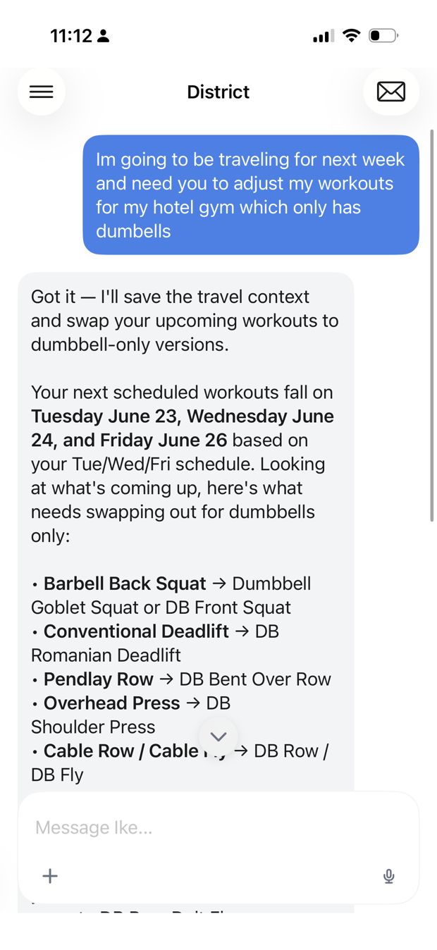 Telling Ike about a travel week; Ike adapts the upcoming workouts