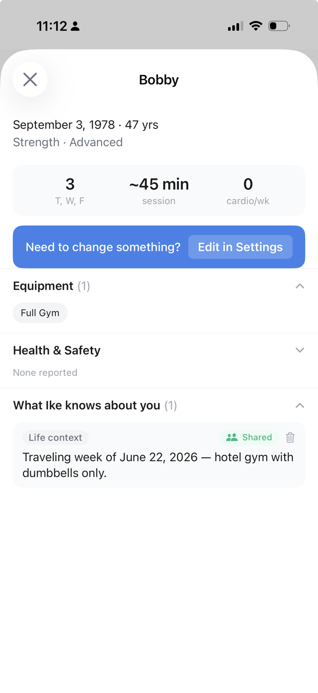 Ike saved the travel context to your profile, shared with your coach